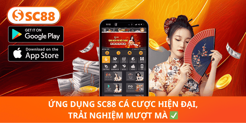 Ứng Dụng SC88 Cá Cược Hiện Đại, Trải Nghiệm Mượt Mà ✅